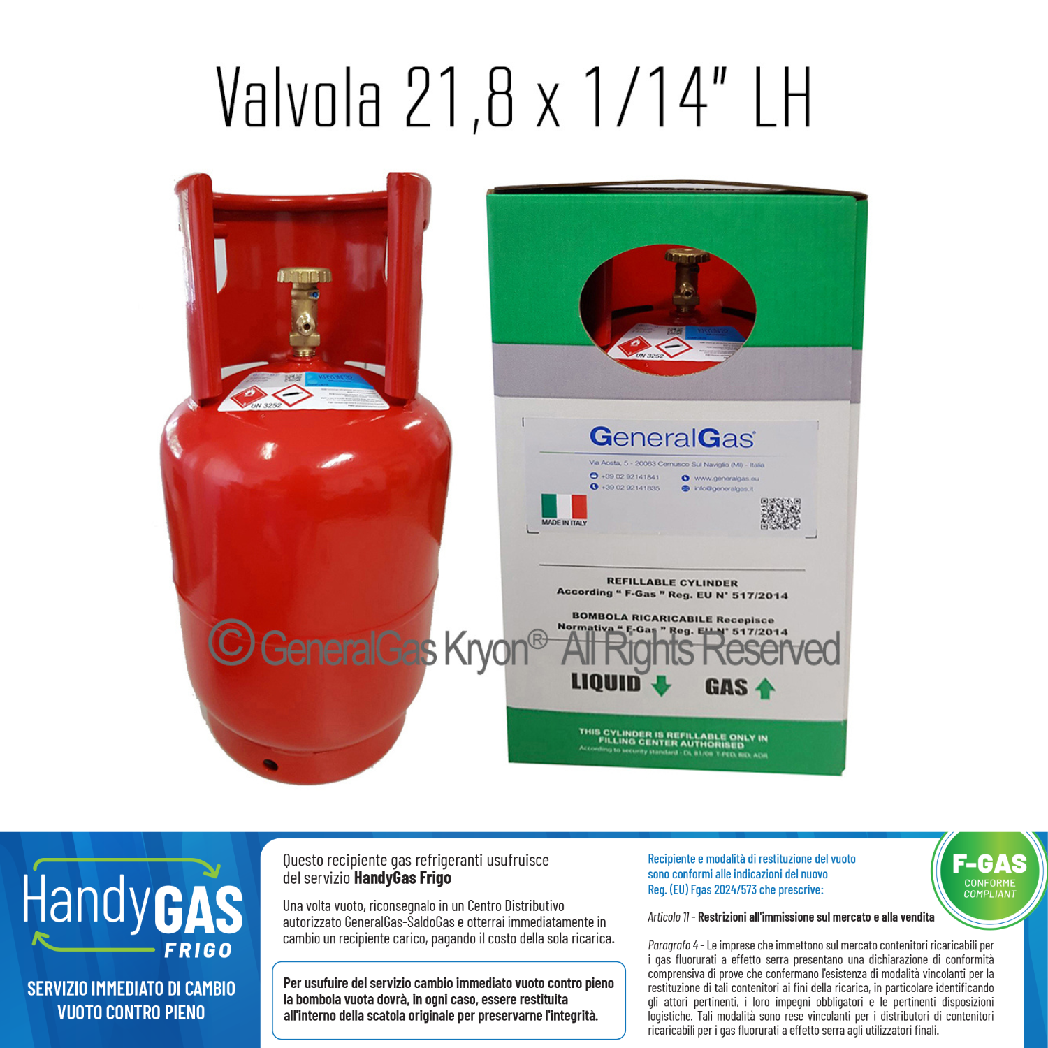 R32 Kryon® 32 in Bombola Ricaricabile Kryobox 13,6 Lt - 10 Kg / 48 bar - valvola 21,8x 1/14 LH corredata di adattatore ½ ACME sinistro