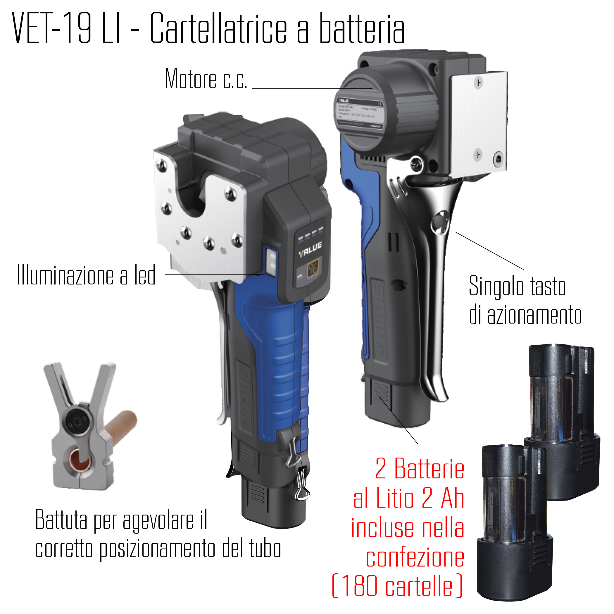 VALUE Cartellatrice (flangiatubo) con due batterie al litio VET-19LI per tubazioni dia. 1/4, 3/8, 1/2, 5/8 e 3/4 di pollice (dime per tubi in mm. disponibili separatamente)
