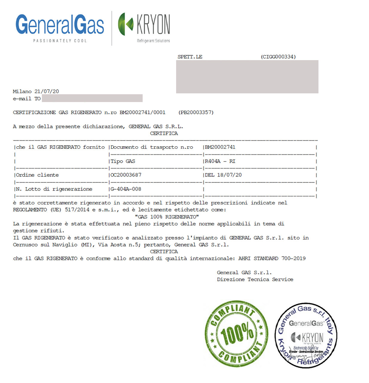 R404A 100 Reclaimed (meets AHRI700 quality standards)